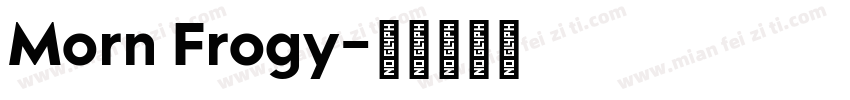 Morn Frogy字体转换